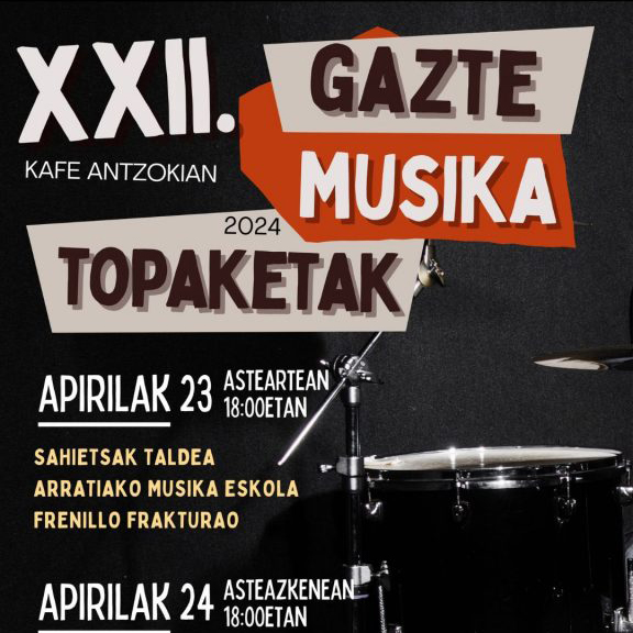 XXII. GAZTE MUSIKA TOPAKETAK