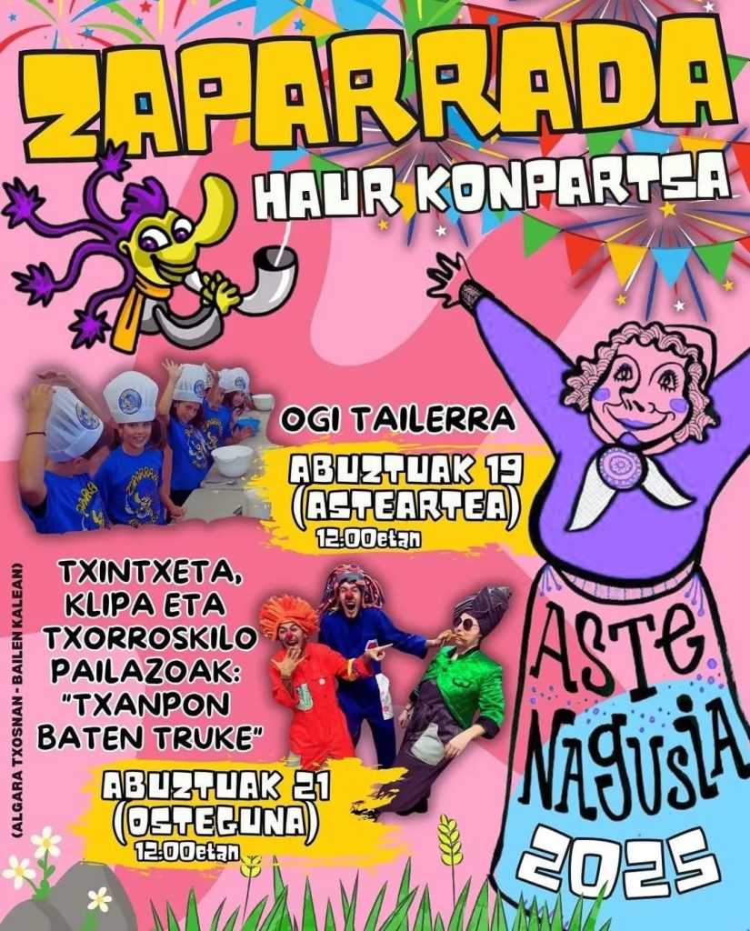 ASTE NAGUSIAN...ZAPARRADA HAUR KONPARTSA!!!