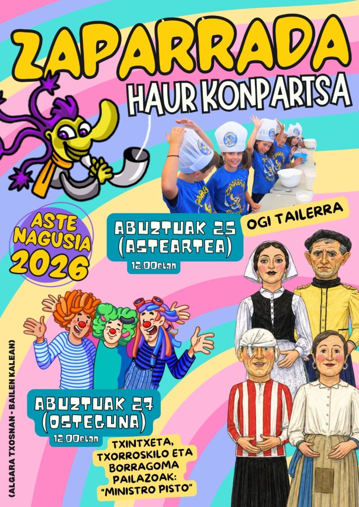 ZAPARRADA HAUR KONPARTSA ASTE NAGUSIAN!